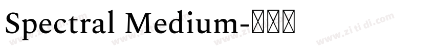 Spectral Medium字体转换 Spectral Medium字体转换